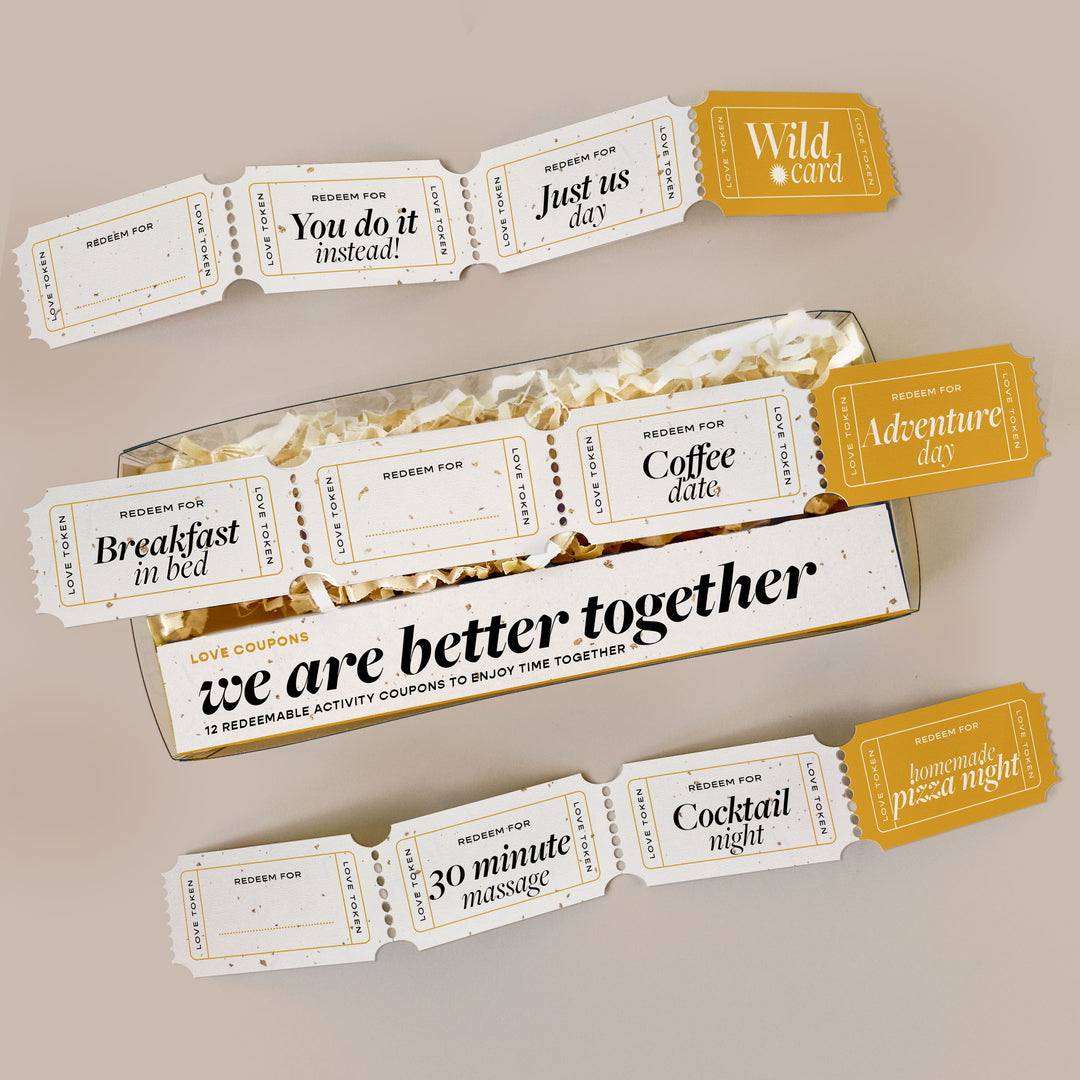 We are Better Together - Love Coupons