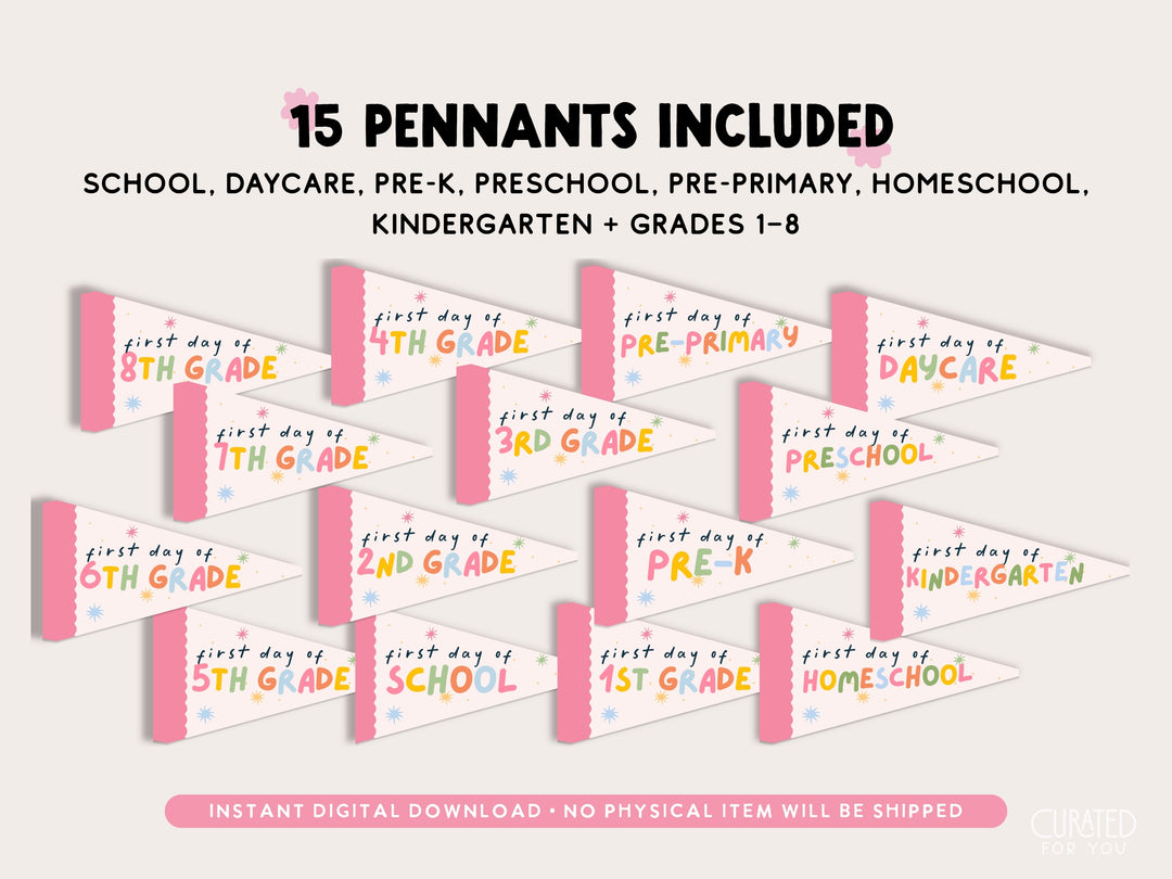 First Day of School Pennant Printable Set