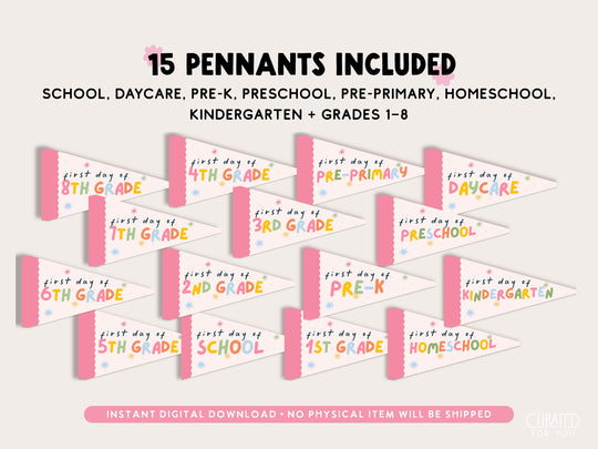 First Day of School Pennant Printable Set