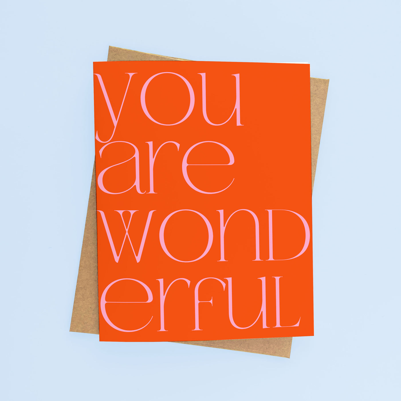 You Are Wonderful - Valentine's Day Card